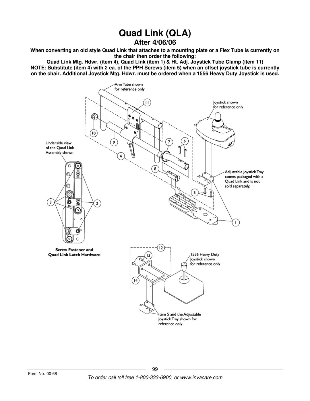 Invacare R2TM manual Quad Link QLA 