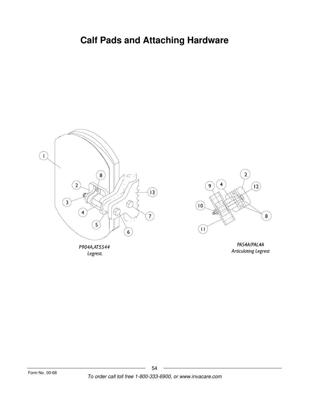 Invacare R2TM manual Calf Pads and Attaching Hardware 