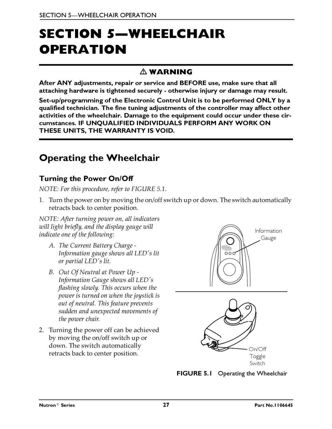 Invacare R51LXP, R50LX manual Wheelchair Operation, Operating the Wheelchair, Turning the Power On/Off 