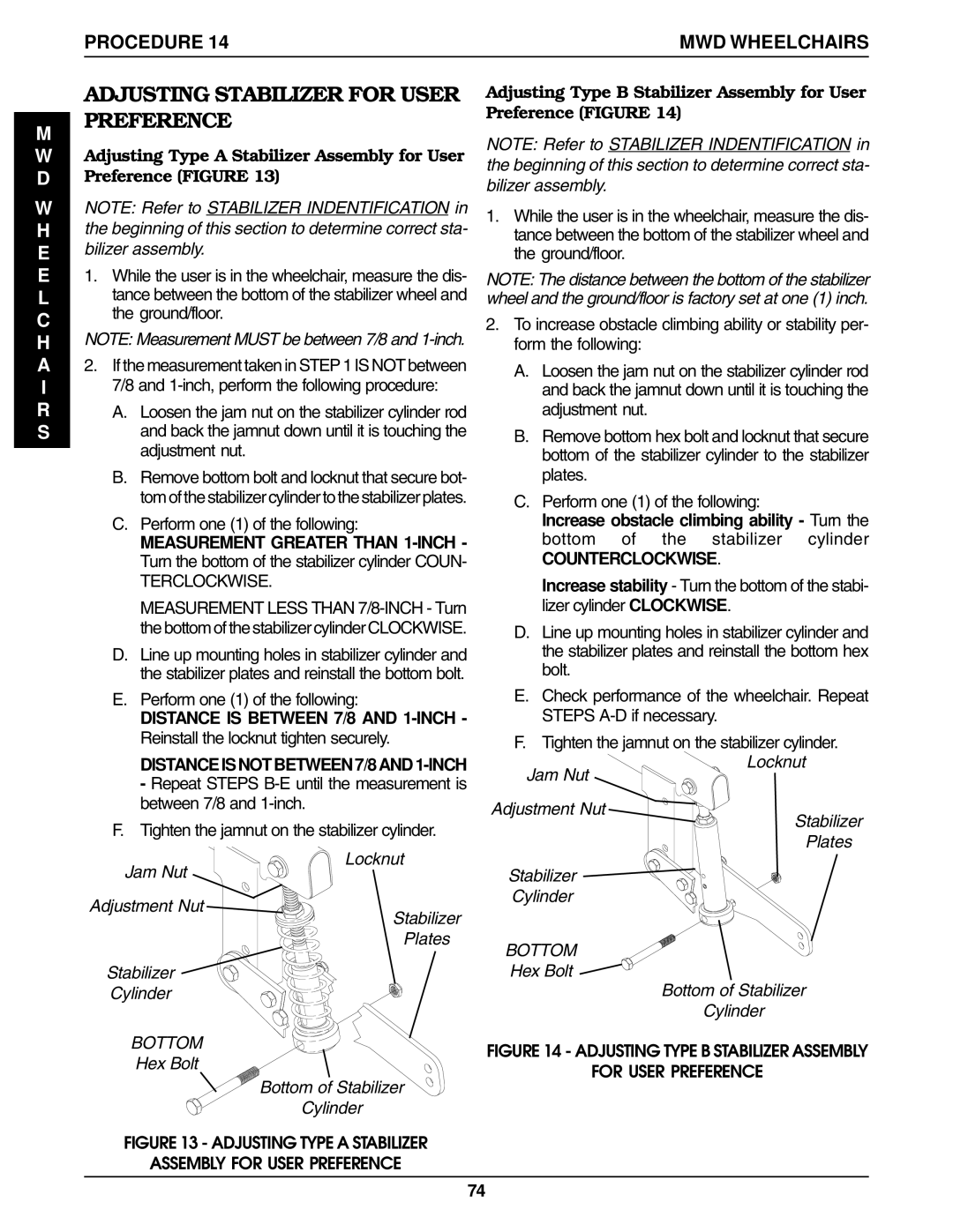 Invacare Ranger IIBASIC Adjusting Stabilizer for User Preference, Terclockwise, Hex Bolt Stabilizer Plates Cylinder 