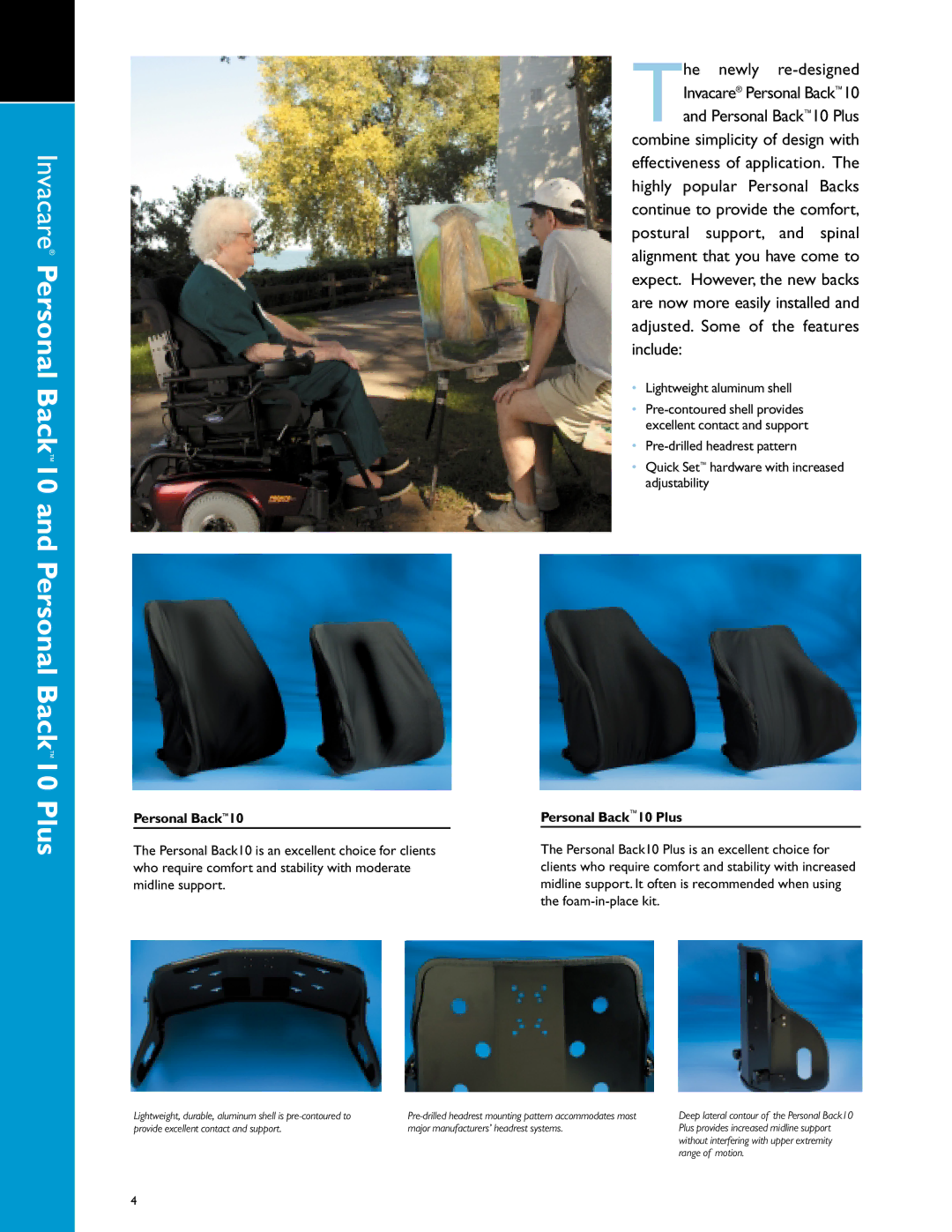 Invacare Rehab manual Invacare Personal Back10 and Personal Back10 Plus, Lightweight aluminum shell 