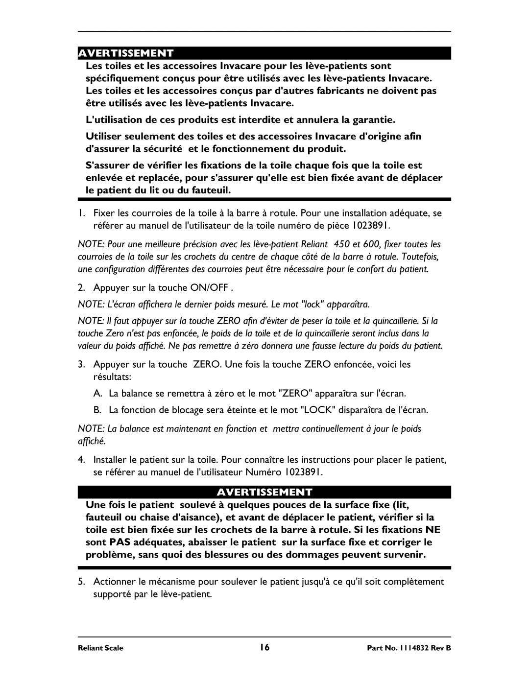 Invacare RLS6 operating instructions Avertissement 