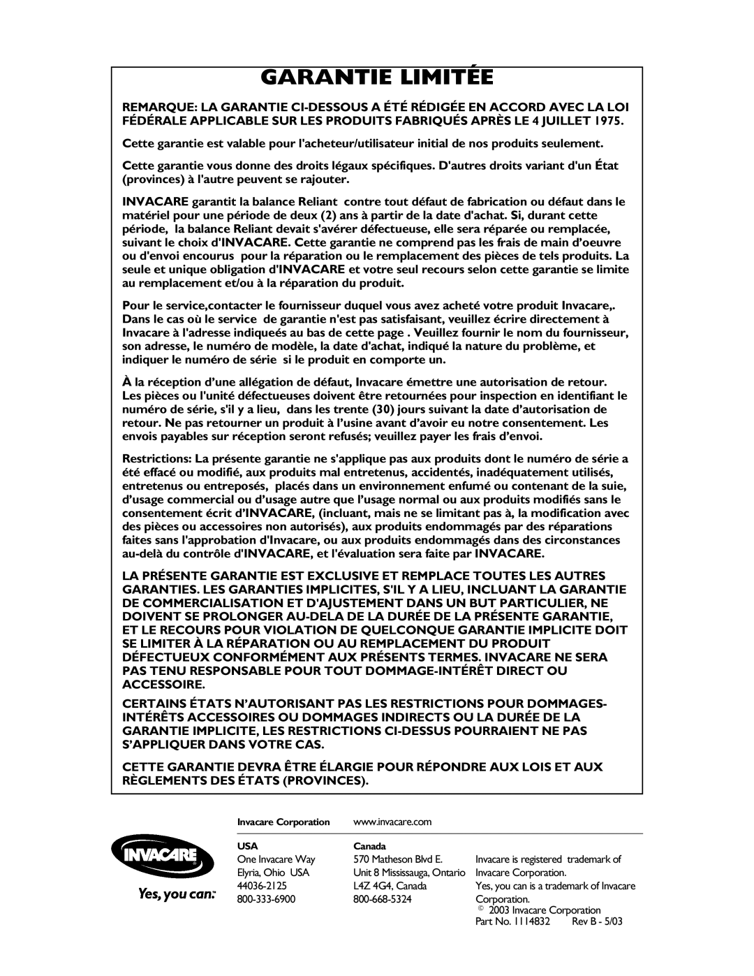 Invacare RLS6 operating instructions Garantie Limitée 