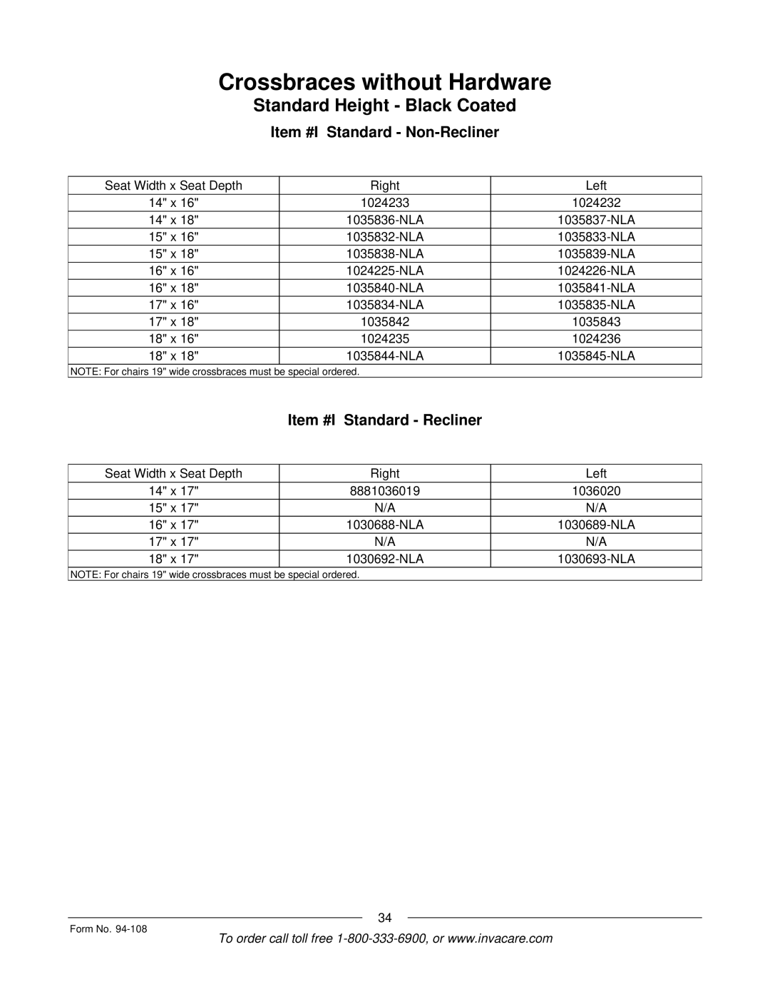 Invacare 4M900, RM900, M3900 manual Crossbraces without Hardware, Standard Height Black Coated, Item #I Standard Non-Recliner 