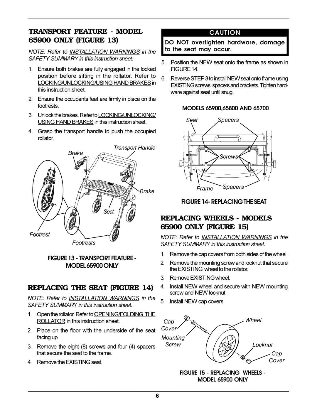 Invacare Rollator Replacing the Seat Figure, Grasp the transport handle to push the occupied rollator, Models 65900,65800 