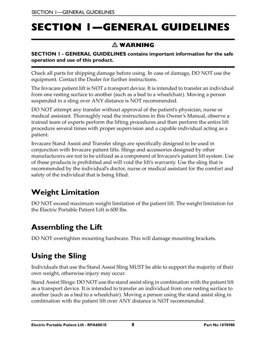 Invacare RPA600-1E manual General Guidelines, Weight Limitation, Assembling the Lift, Using the Sling 