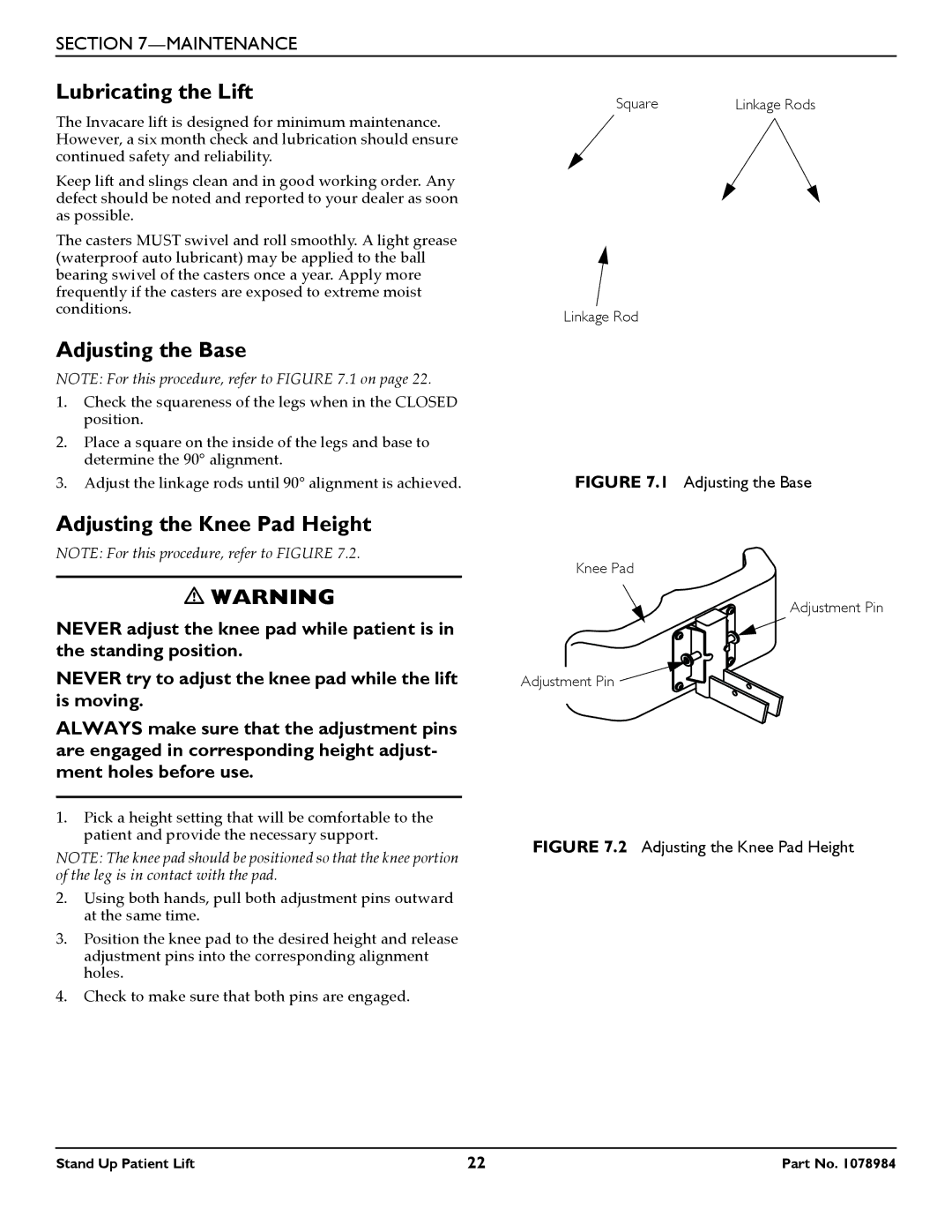 Invacare RPS350-1 user manual Lubricating the Lift, Adjusting the Base, Adjusting the Knee Pad Height 