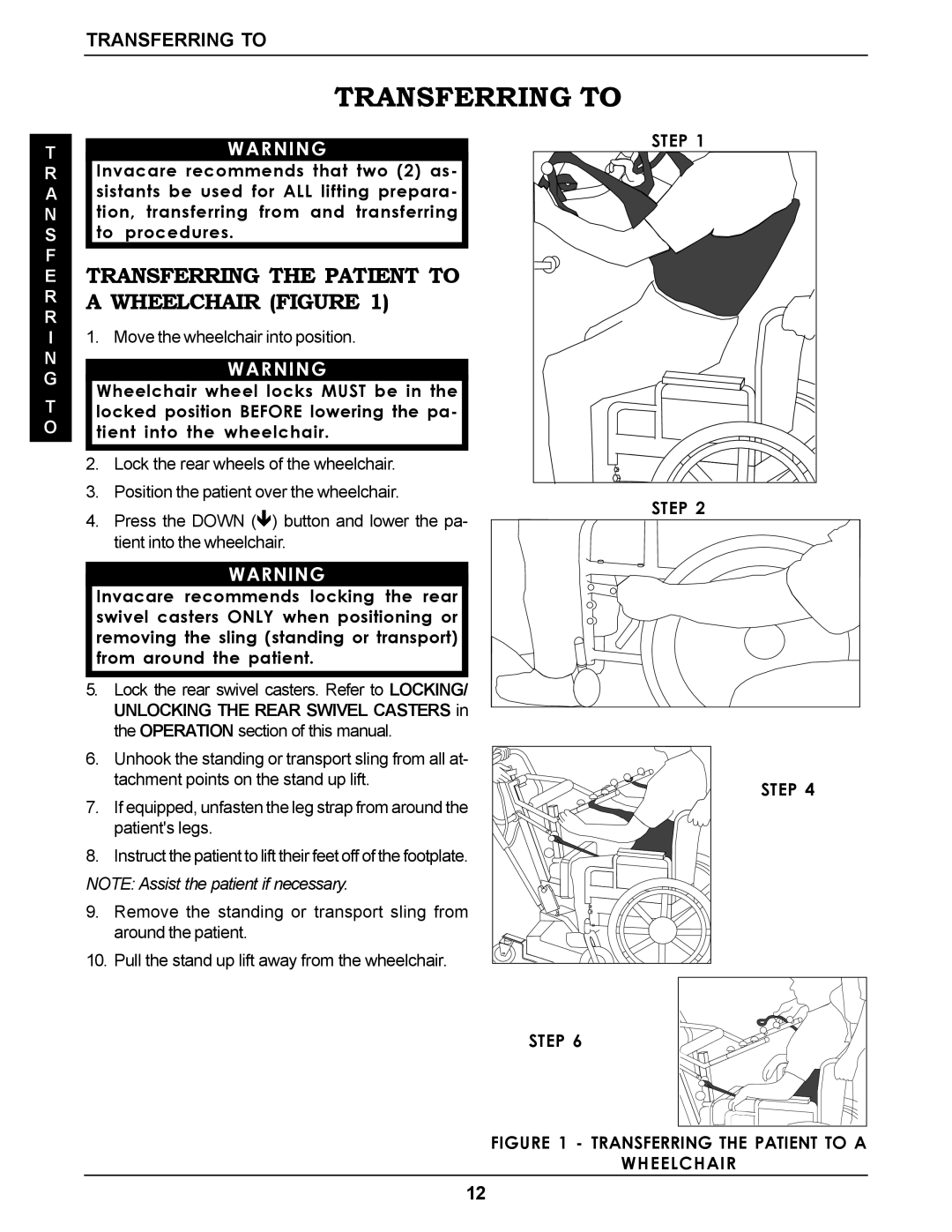 Invacare RPS350-1E Transferring to, Transferring the Patient to a Wheelchair Figure, Move the wheelchair into position 