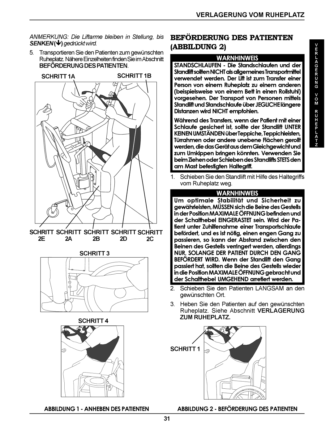 Invacare RPS350-1E Beförderung DES Patienten Abbildung, Beförderung DES Patienten Schritt 1A Schritt 1B, ZUM Ruheplatz 