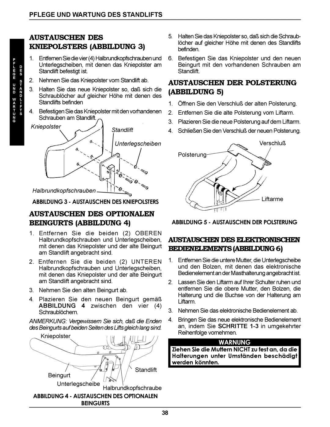 Invacare RPS350-1E manual Austauschen DER Polsterung Abbildung, Austauschen DES Kniepolsters Abbildung, Beingurts 