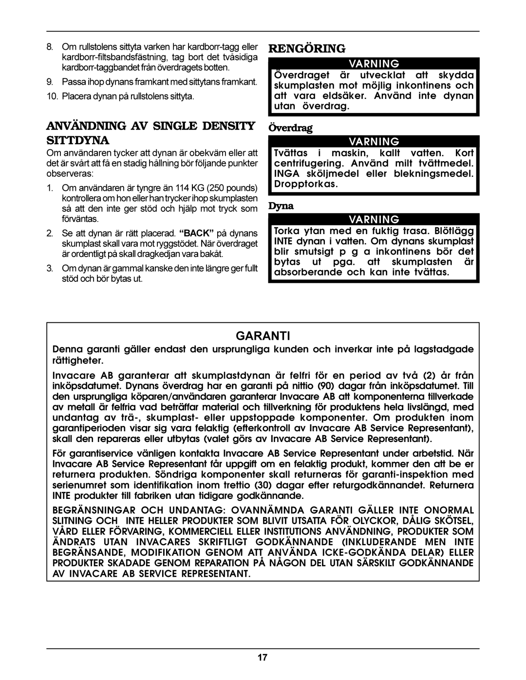 Invacare Single Density Cushion operating instructions Rengöring, Användning AV Single Density Sittdyna, Överdrag, Dyna 