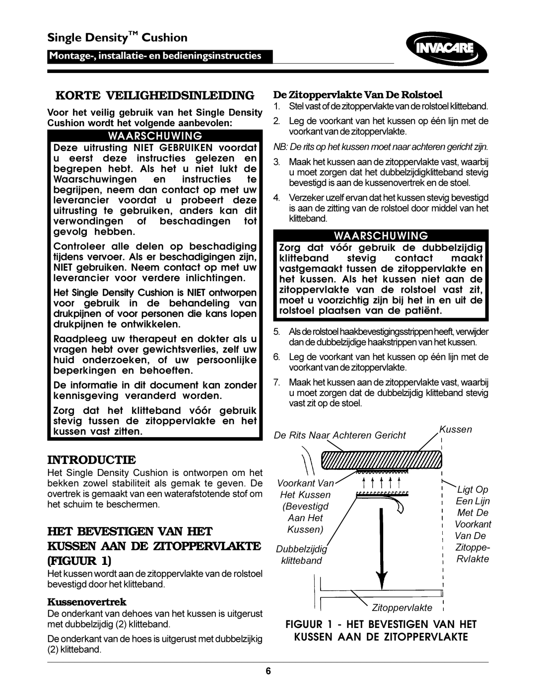 Invacare Single Density Cushion Korte Veiligheidsinleiding, Introductie, De Zitoppervlakte Van De Rolstoel, Kussenovertrek 