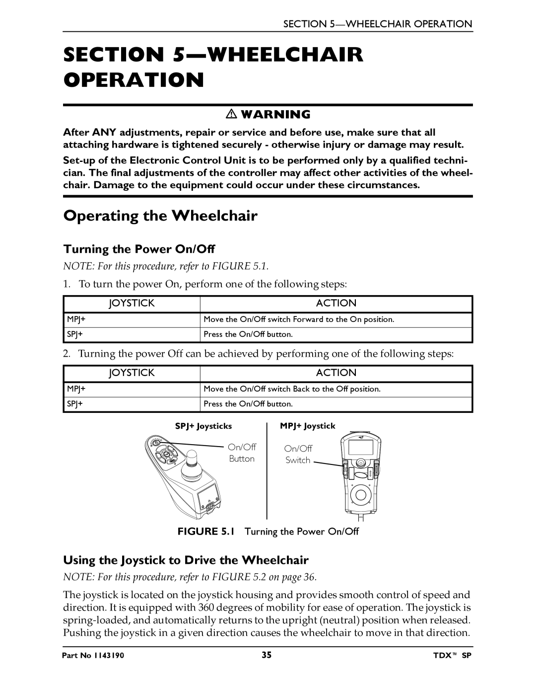 Invacare SP manual Wheelchair Operation, Operating the Wheelchair, Turning the Power On/Off 