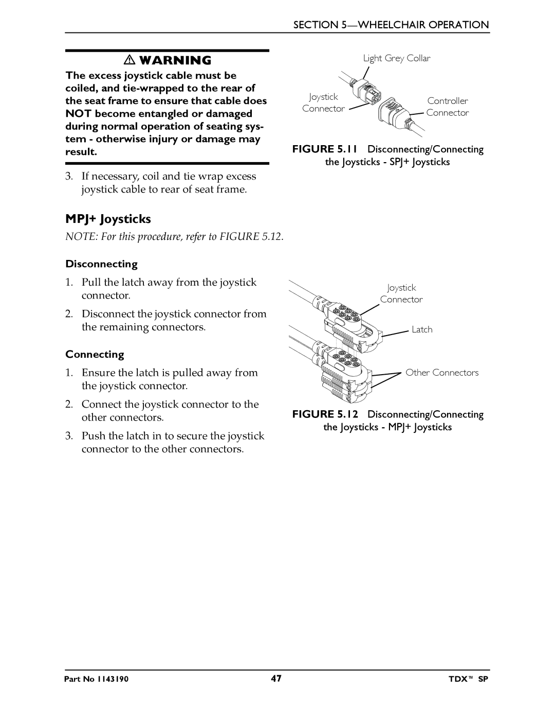 Invacare manual MPJ+ Joysticks, Disconnecting/Connecting Joysticks SPJ+ Joysticks 