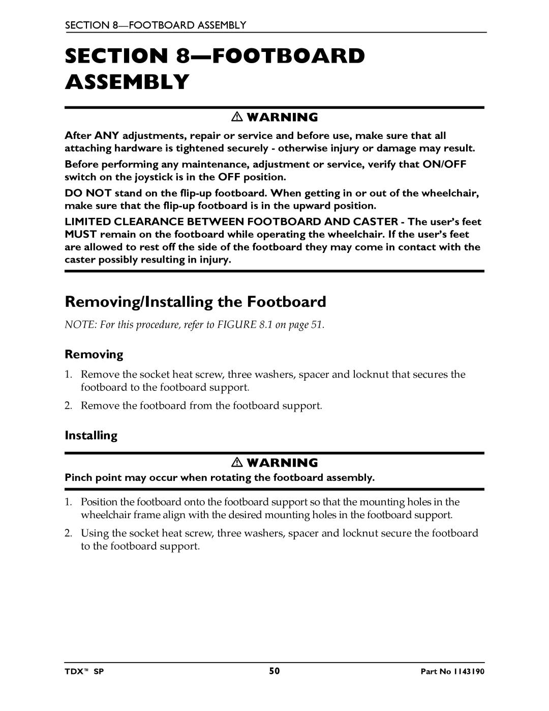 Invacare SP manual Footboard Assembly, Removing/Installing the Footboard 