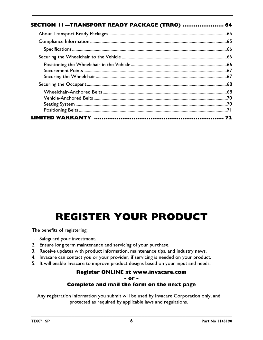 Invacare SP manual Register Your Product, Complete and mail the form on the next 