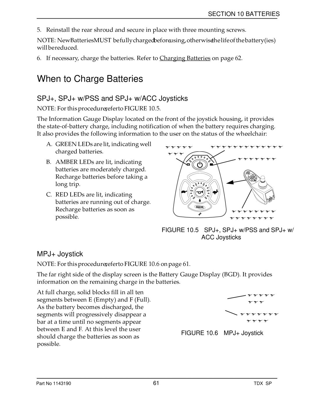 Invacare manual When to Charge Batteries, SPJ+, SPJ+ w/PSS and SPJ+ w/ACC Joysticks, MPJ+ Joystick 