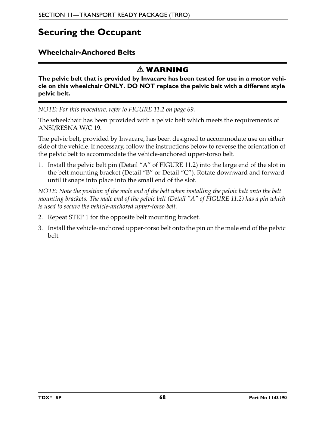 Invacare SP manual Securing the Occupant, Wheelchair-Anchored Belts 