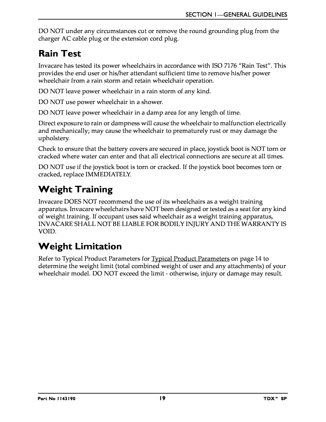 Invacare SP manual Rain Test, Weight Training, Weight Limitation 
