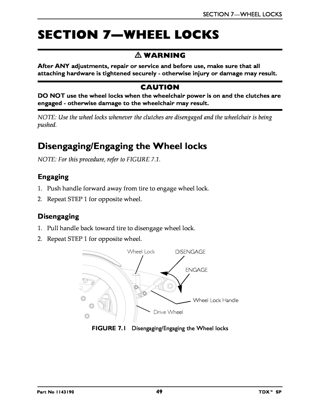 Invacare SP manual Wheel Locks, Disengaging/Engaging the Wheel locks, NOTE For this procedure, refer to FIGURE 