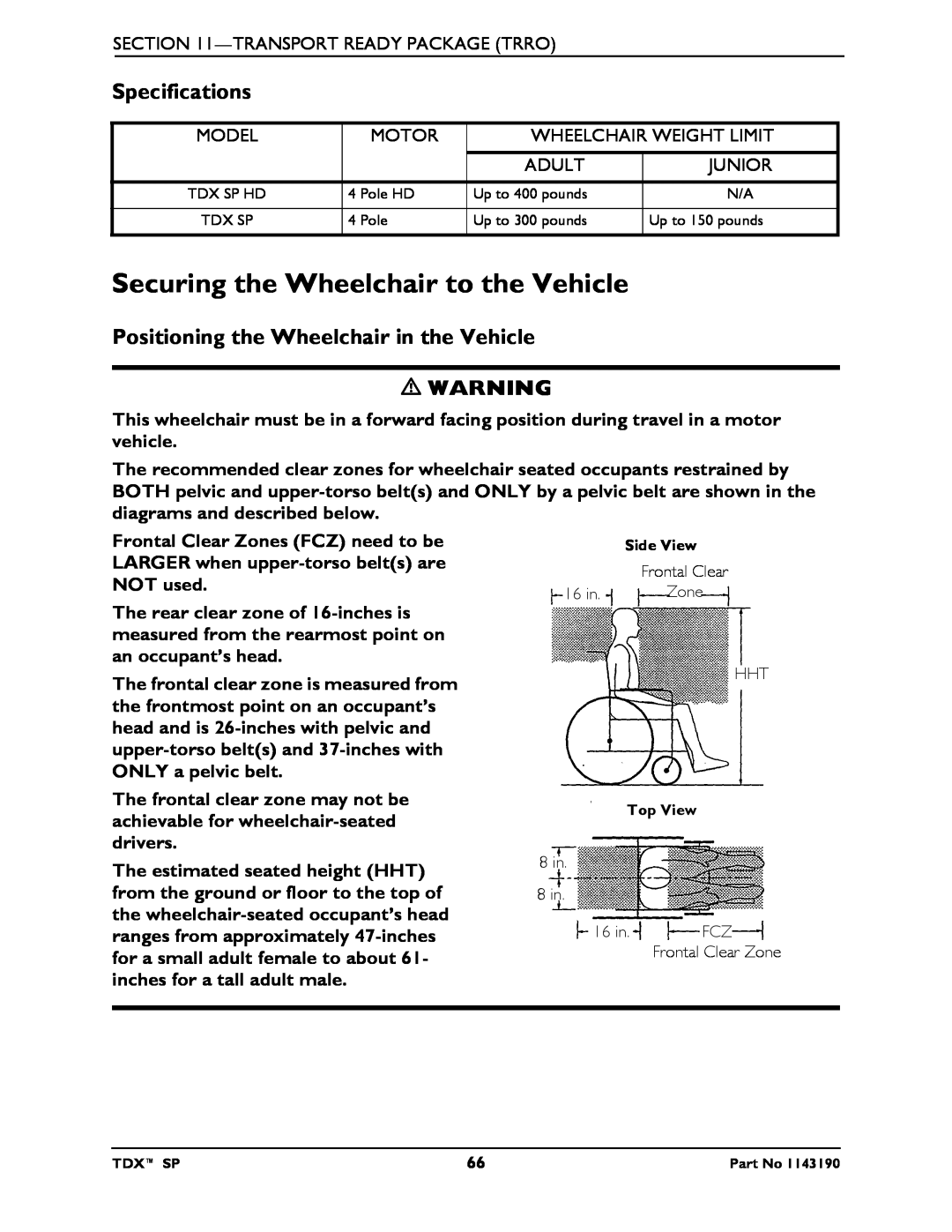 Invacare SP manual Securing the Wheelchair to the Vehicle, Specifications, Positioning the Wheelchair in the Vehicle 