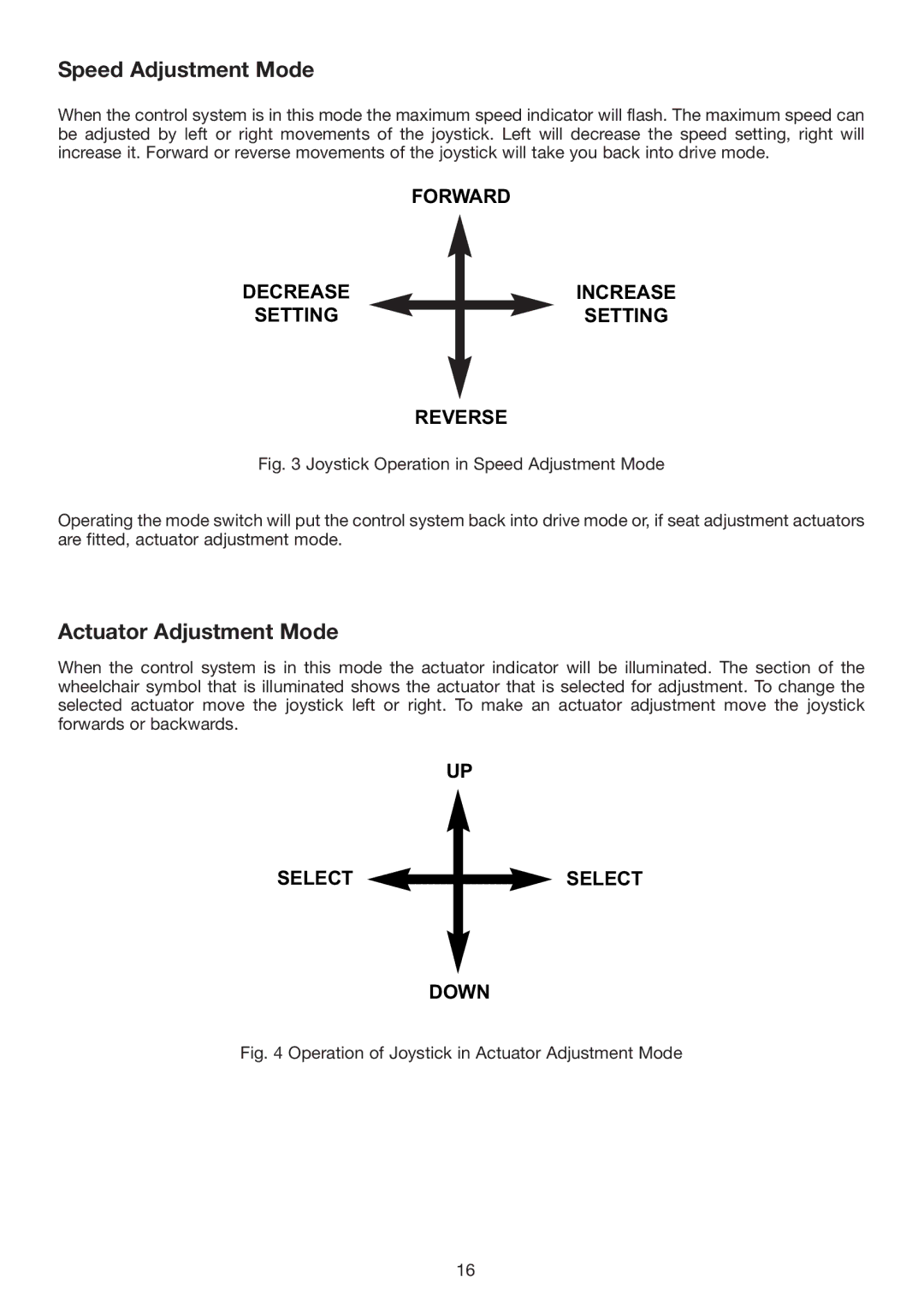 Invacare Spectra Plus user manual Speed Adjustment Mode 