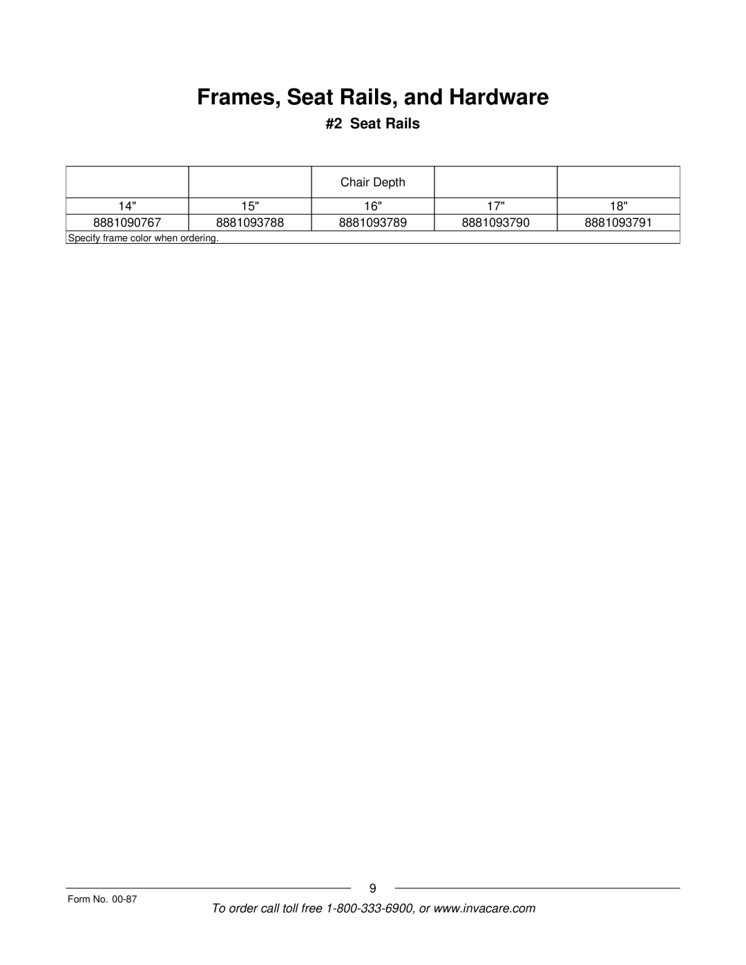 Invacare Spyder manual Specify frame color when ordering Form No 