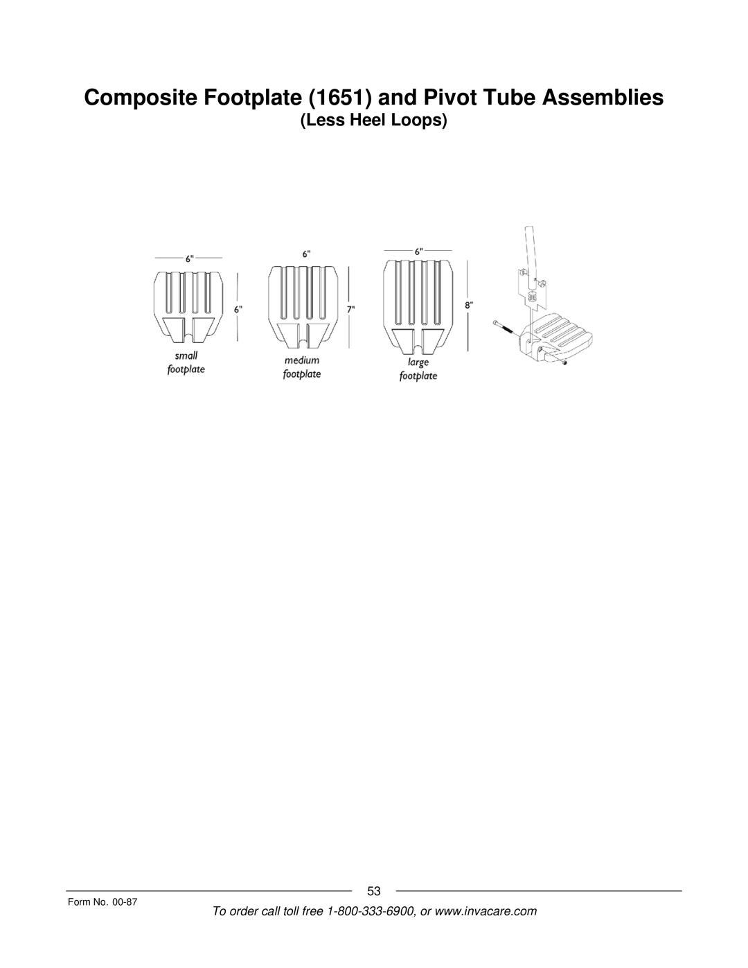 Invacare Spyder manual Composite Footplate 1651 and Pivot Tube Assemblies 