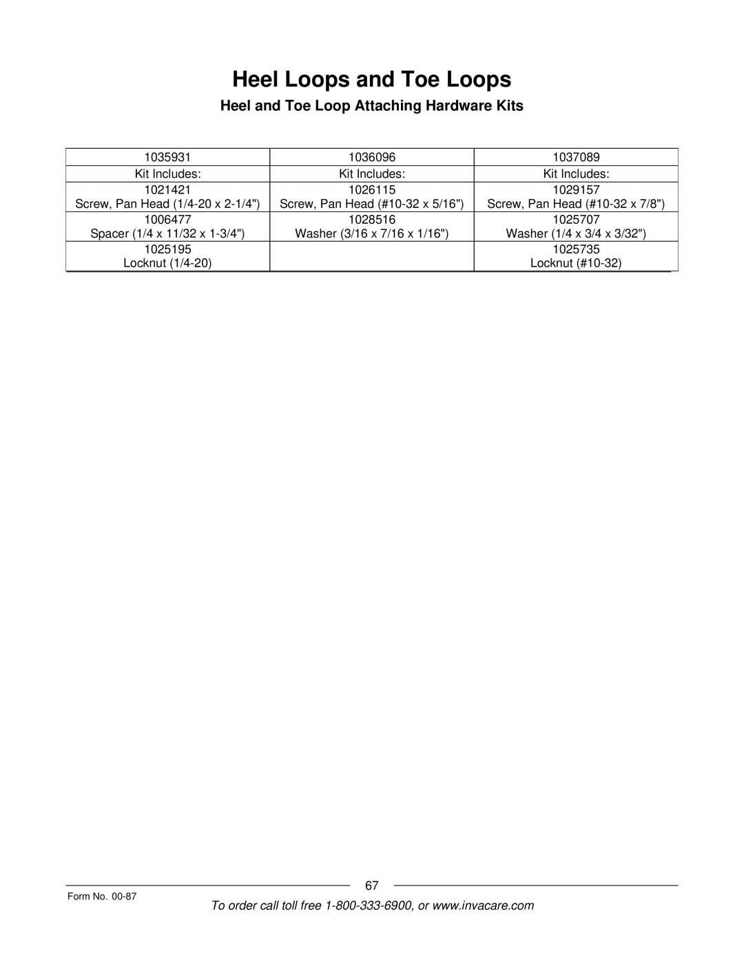 Invacare Spyder manual Heel and Toe Loop Attaching Hardware Kits 