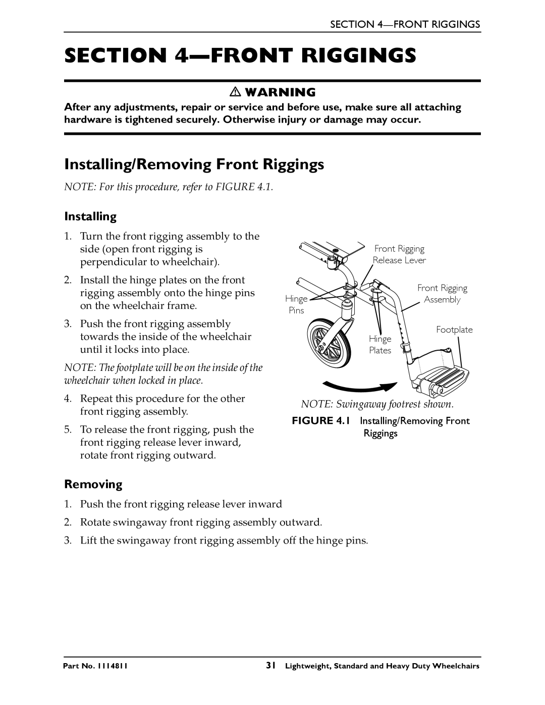 Invacare Standard and Heavy Duty Wheelchairs, Lightweight manual Installing/Removing Front Riggings 