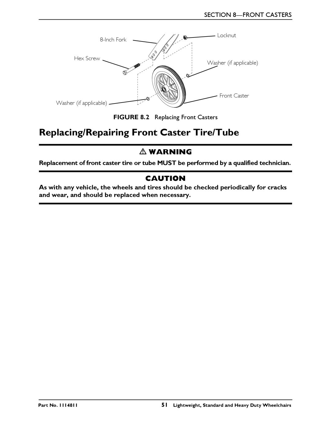 Invacare Standard and Heavy Duty Wheelchairs manual Replacing/Repairing Front Caster Tire/Tube, Replacing Front Casters 