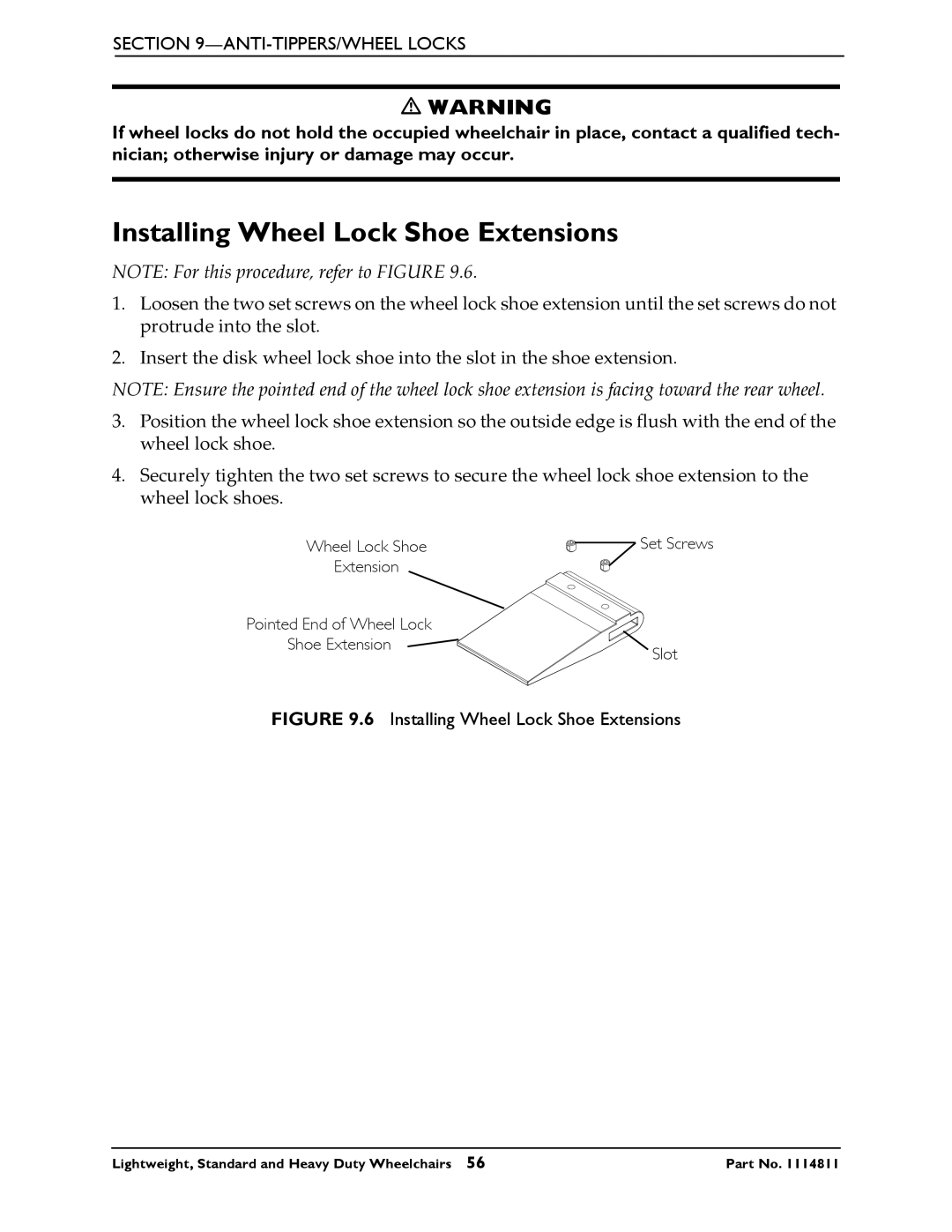 Invacare Lightweight, Standard and Heavy Duty Wheelchairs manual Installing Wheel Lock Shoe Extensions 