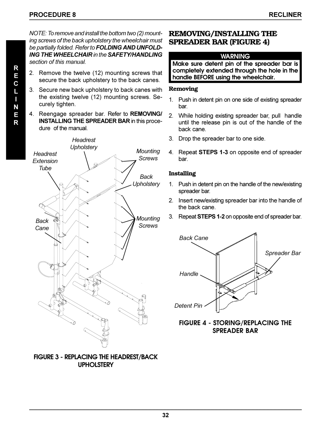 Invacare SX Recliner, Tracer Titan, Tracer DLX manual REMOVING/INSTALLING the Spreader BAR Figure, Removing, Installing 