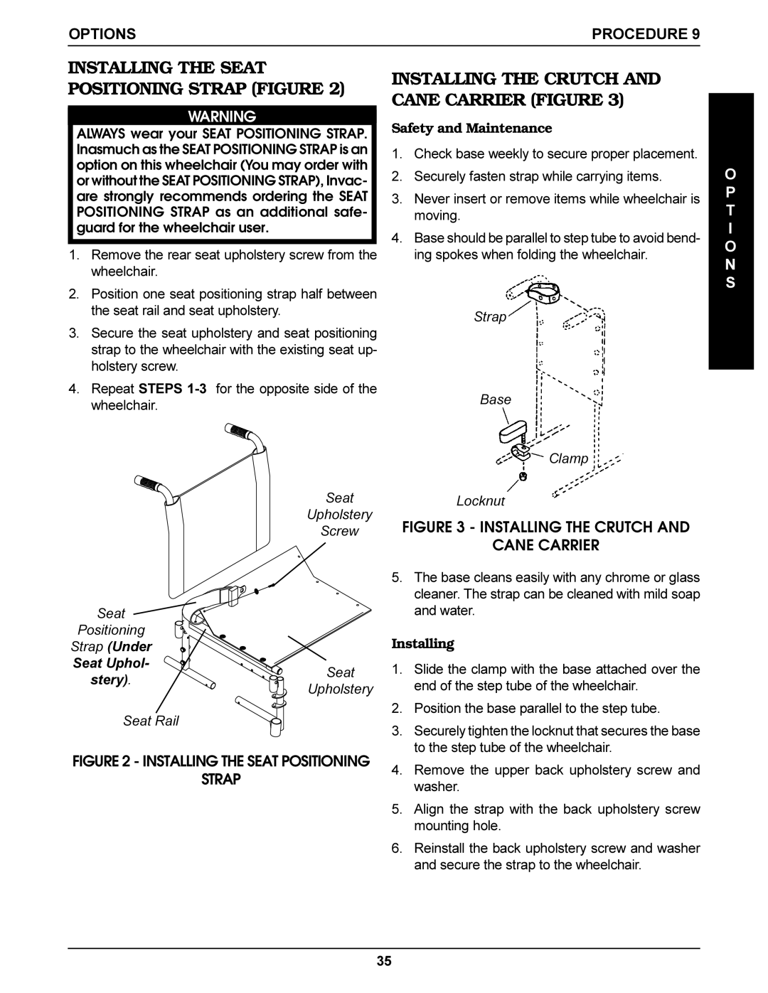 Invacare SX Recliner, Titan Installing the Seat Positioning Strap Figure, Installing the Crutch and Cane Carrier Figure 