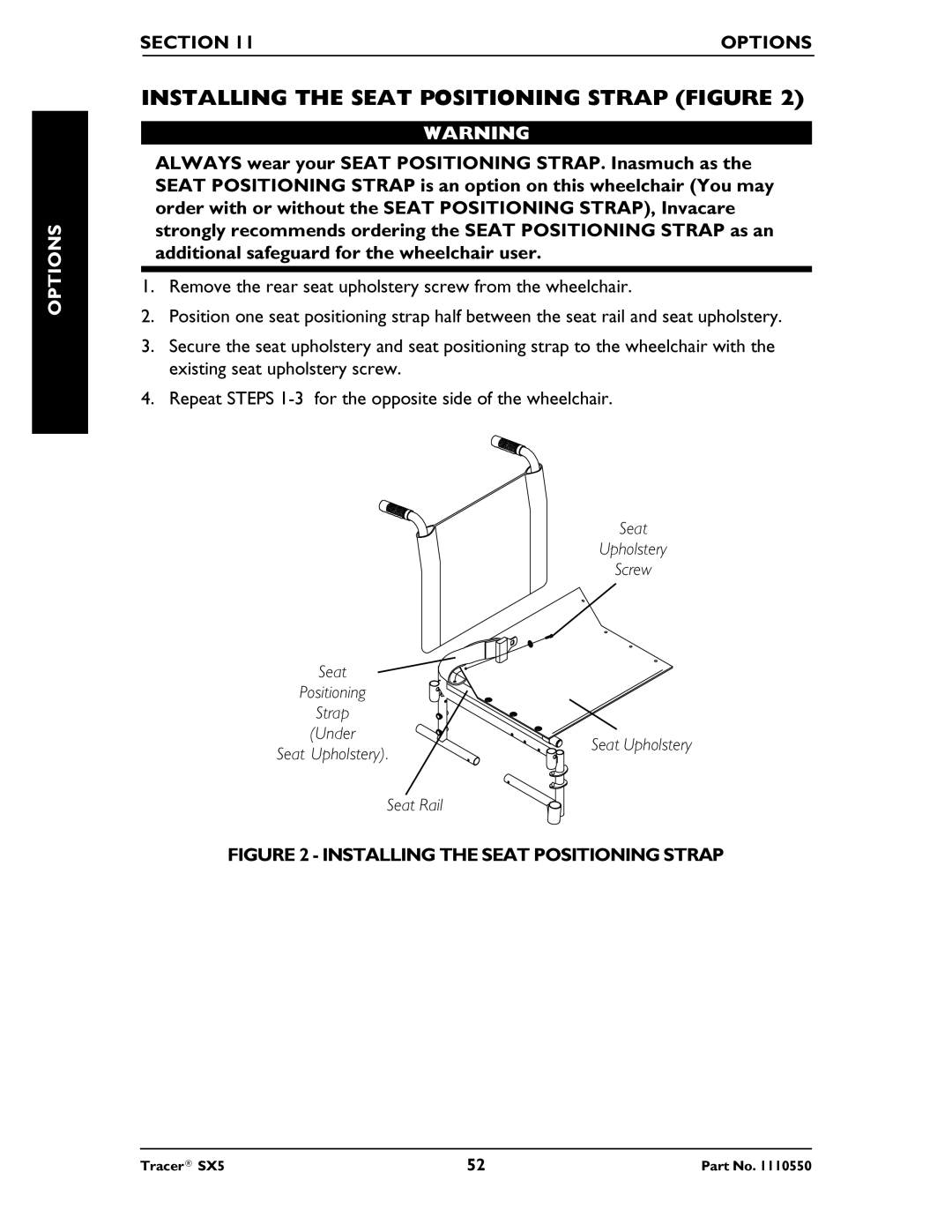 Invacare SX5 Recliner manual Installing the Seat Positioning Strap Figure, Section Options 