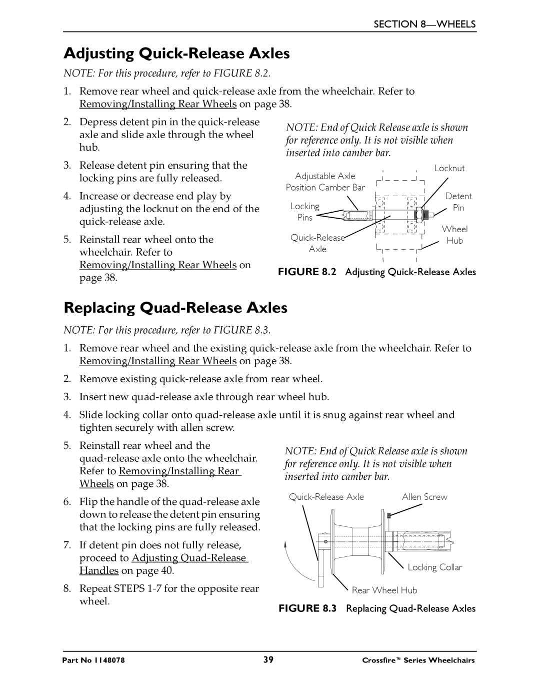 Invacare T6 manual Adjusting Quick-Release Axles, Replacing Quad-Release Axles 