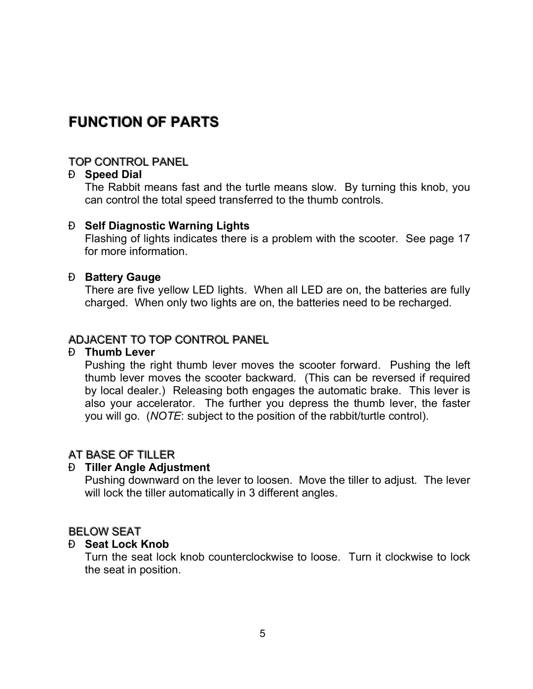 Invacare Taurus manual Speed Dial, Self Diagnostic Warning Lights, Battery Gauge, Thumb Lever, Tiller Angle Adjustment 