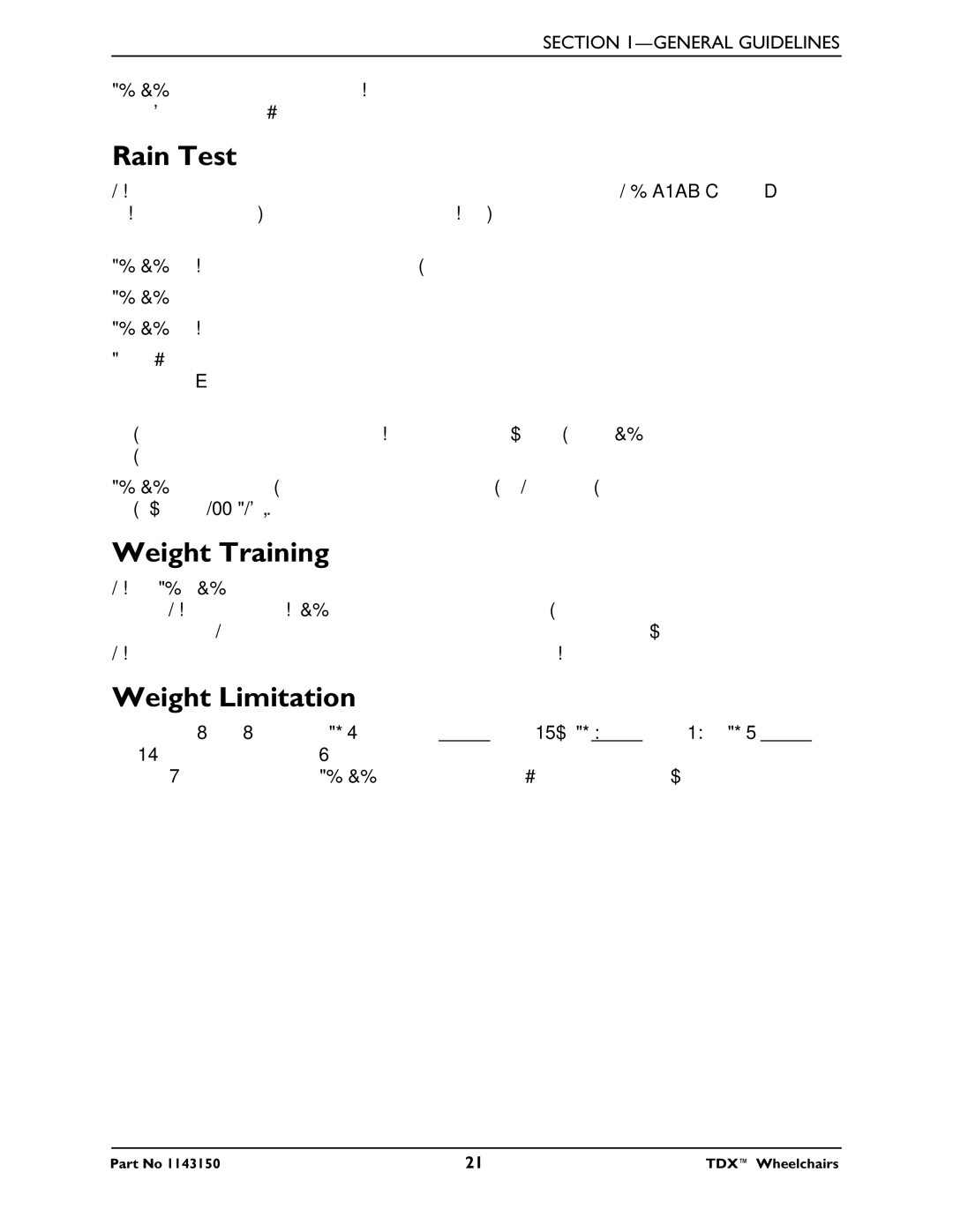 Invacare TDX 5, TDX 3 SE, TDX 4 manual Rain Test, Weight Training, Weight Limitation 