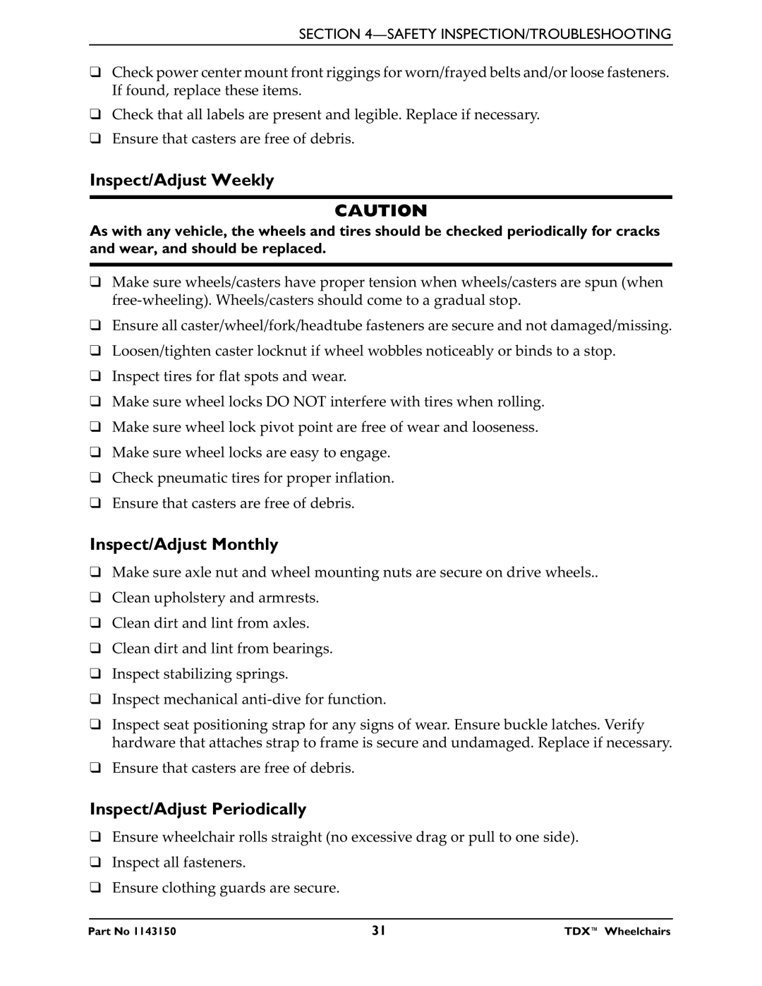 Invacare TDX 3 SE, TDX 5, TDX 4 manual Inspect/Adjust Weekly, Inspect/Adjust Monthly, Inspect/Adjust Periodically 