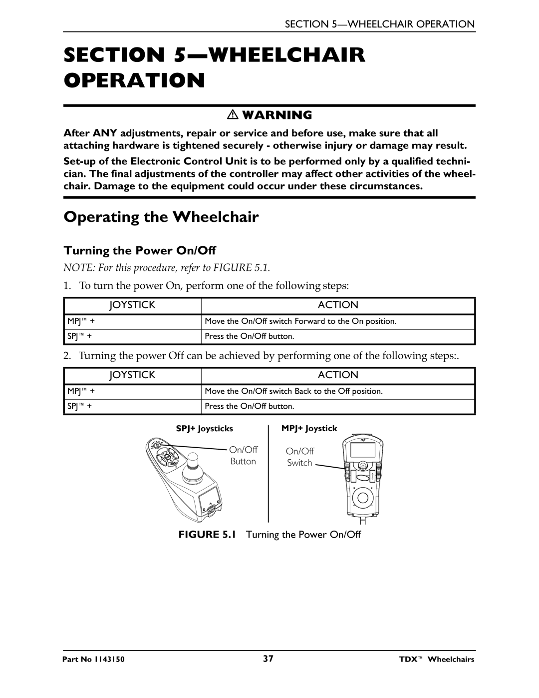 Invacare TDX 5, TDX 3 SE, TDX 4 Wheelchair Operation, Operating the Wheelchair, Turning the Power On/Off, Joystick Action 