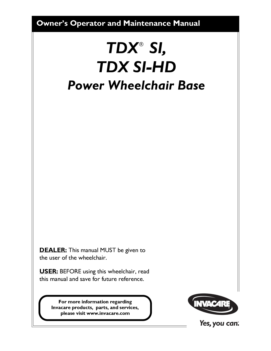 Invacare TDX SI manual Tdx Si Tdx Si-Hd 