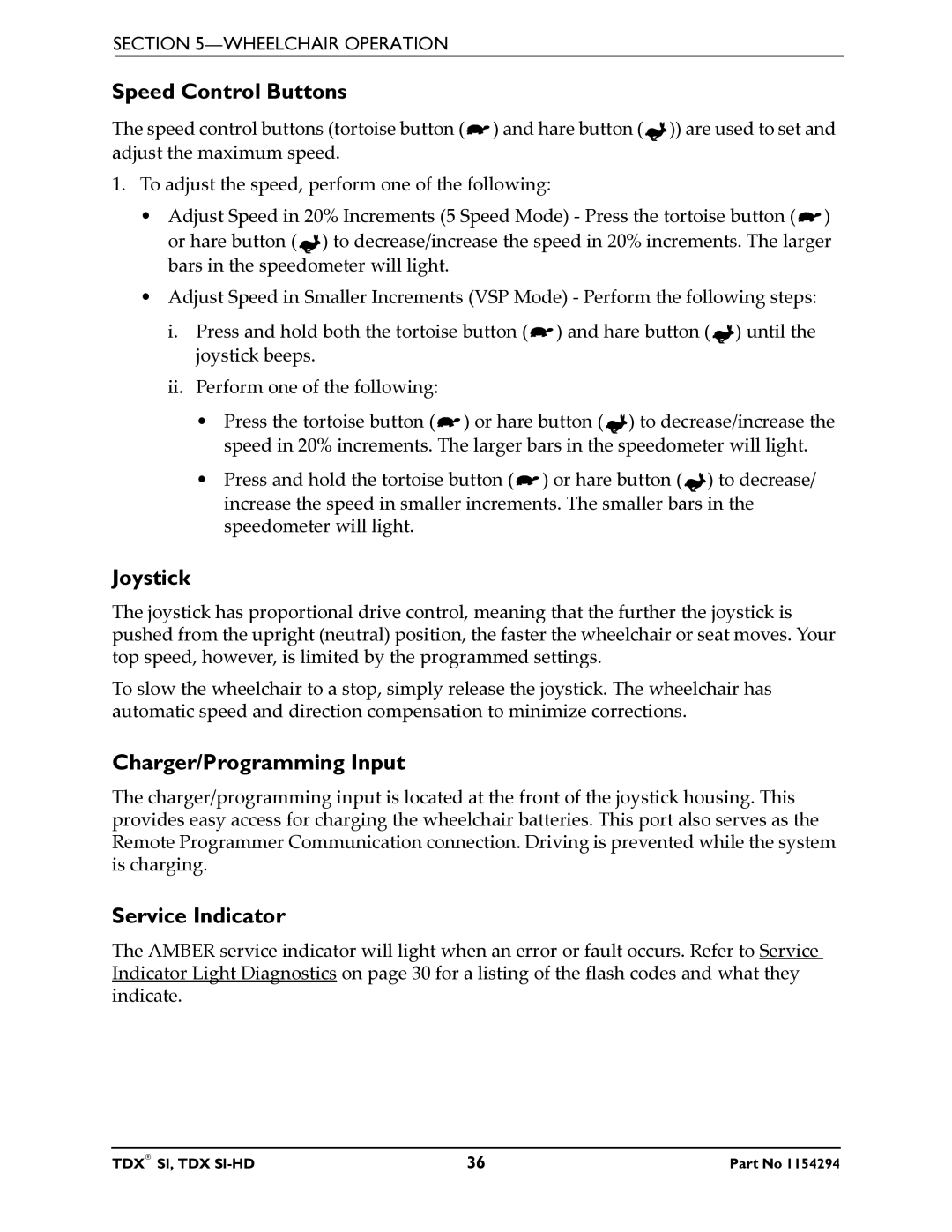 Invacare TDX SI manual Speed Control Buttons, Joystick, Charger/Programming Input, Service Indicator 