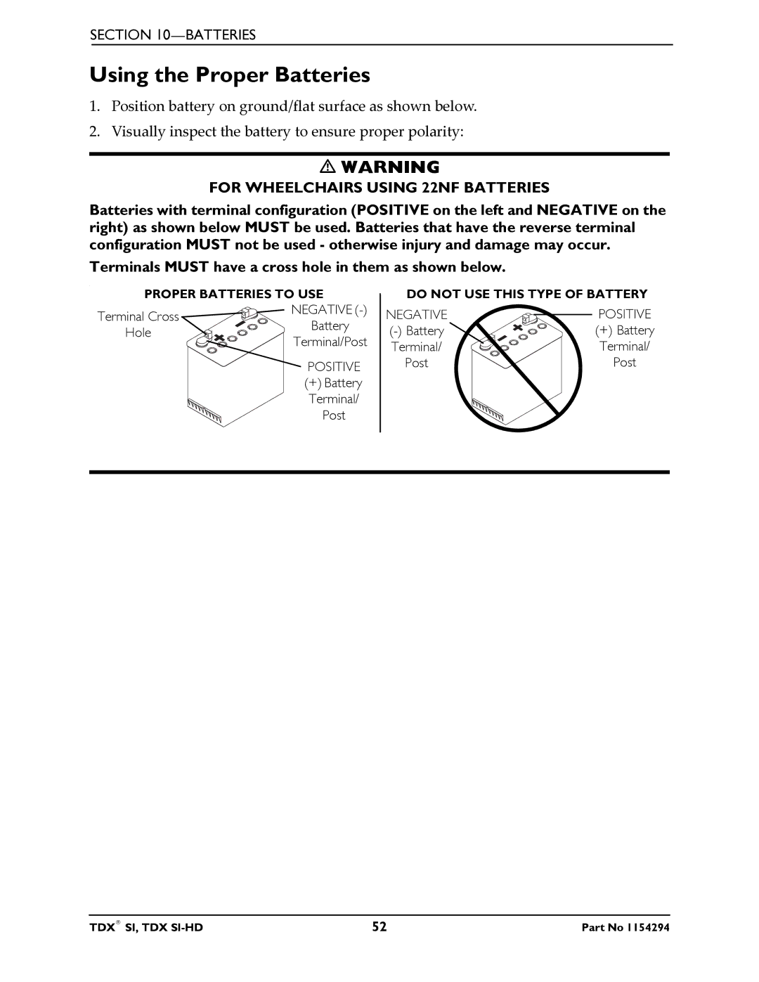 Invacare TDX SI manual Using the Proper Batteries, For Wheelchairs Using 22NF Batteries 