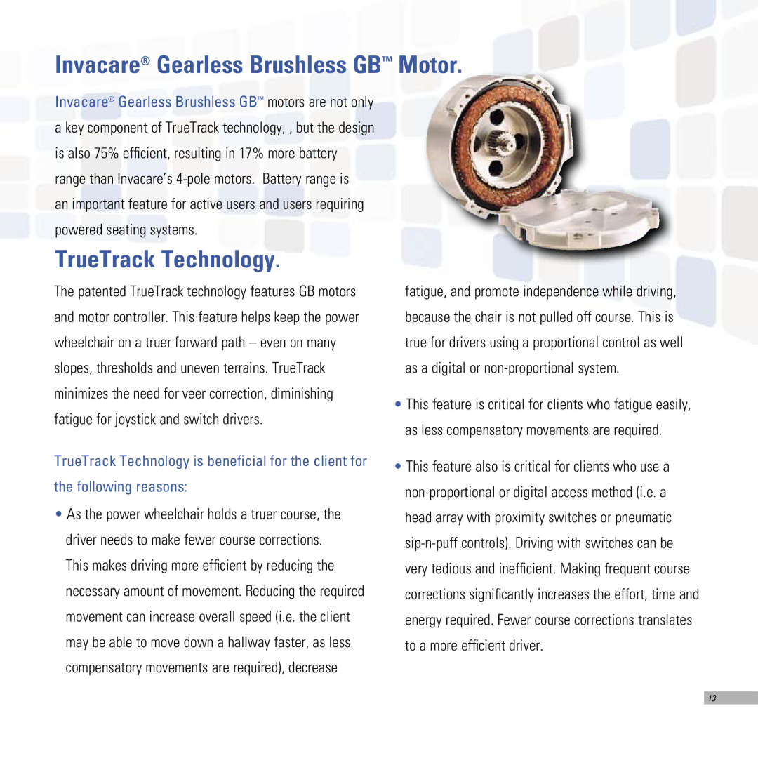 Invacare TDX SPREE, TDX SR, TDX SC manual Invacare Gearless Brushless GB Motor, TrueTrack Technology 