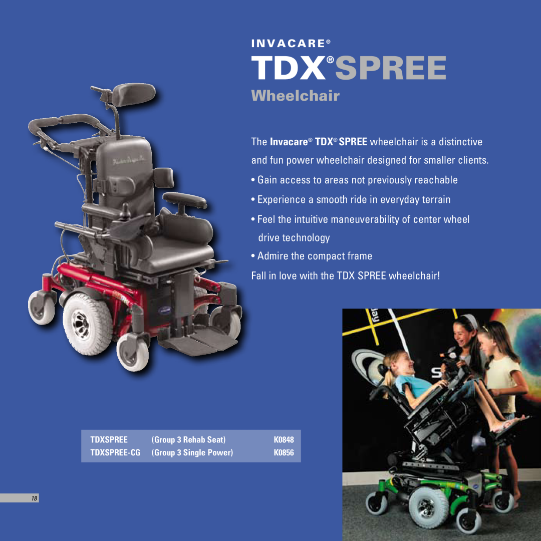 Invacare TDX SC Gain access to areas not previously reachable, Experience a smooth ride in everyday terrain, Tdxspree 
