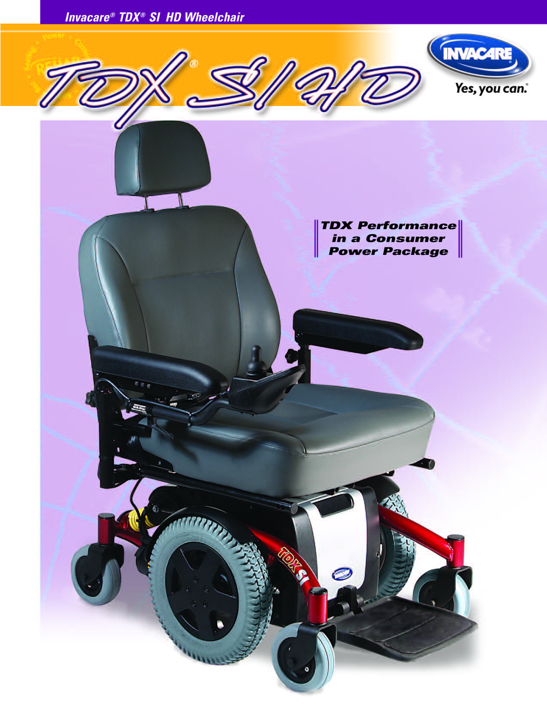 Invacare TDX SI-HD, TDXSI-HD-S manual Invacare TDX SI HD Wheelchair, TDX Performance in a Consumer Power Package 