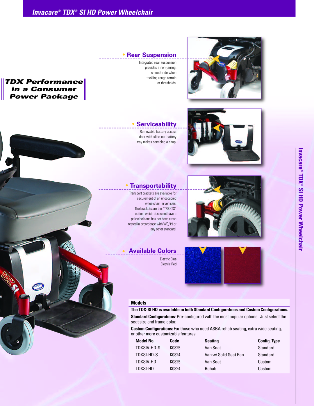 Invacare TDXSI-HD-S Rear Suspension, Serviceability, Transportability, Available Colors, Models, 3GRX-CG, Model No 
