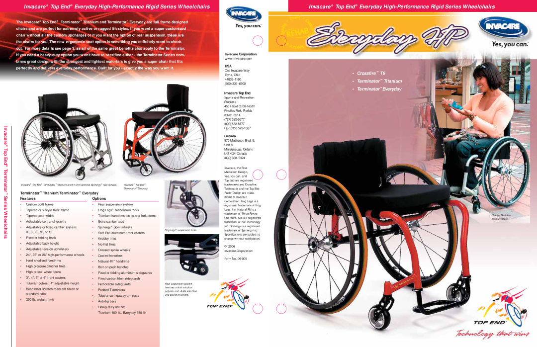 Invacare Terminator Everyday specifications Crossfire T6 Terminator Titanium TerminatorEveryday 