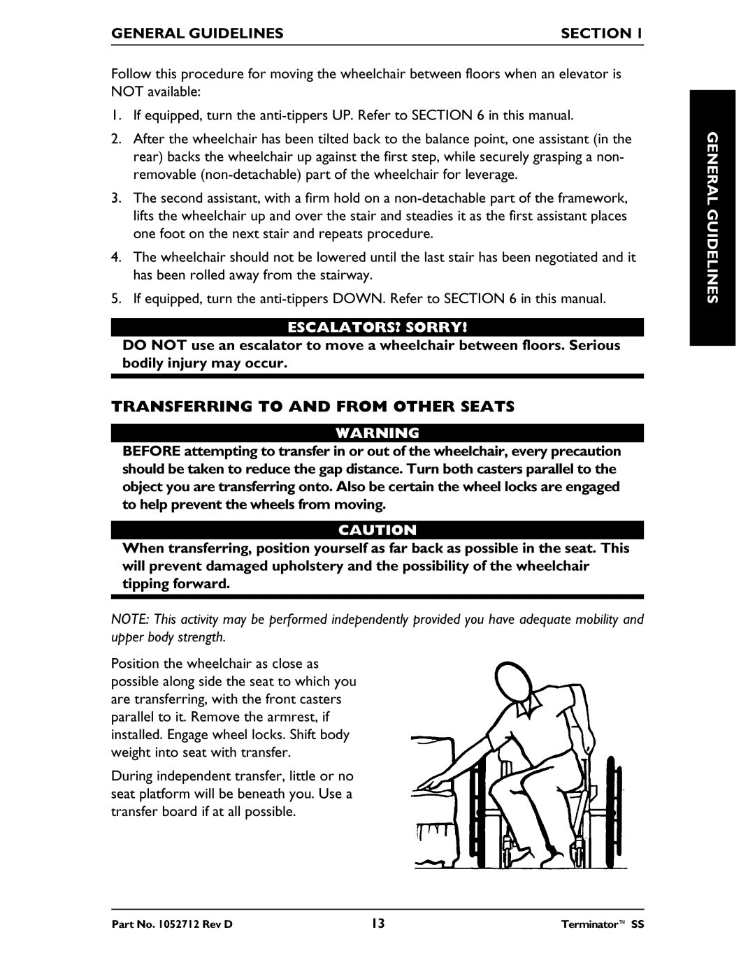 Invacare TerminatorTM SS manual Transferring to and from Other Seats, ESCALATORS? Sorry 