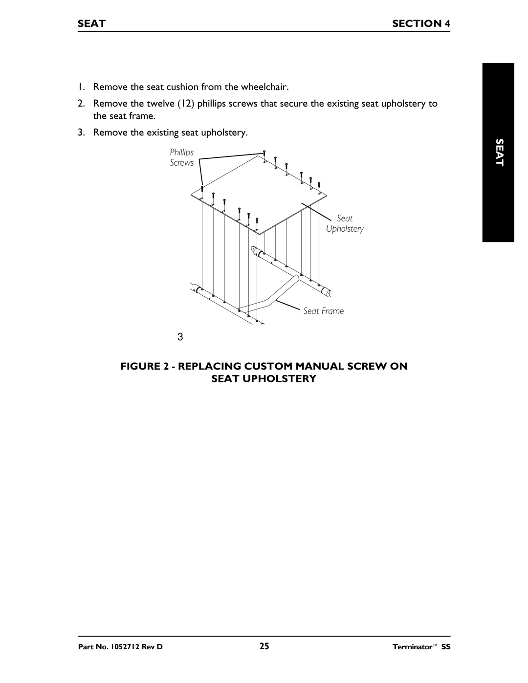 Invacare TerminatorTM SS manual Seat Section, Replacing Custom Manual Screw on Seat Upholstery 